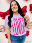 You Are Loved Tall Valentine's DTF Tee